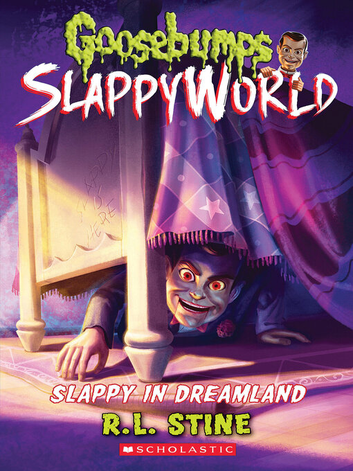 Title details for Slappy in Dreamland by R. L. Stine - Wait list